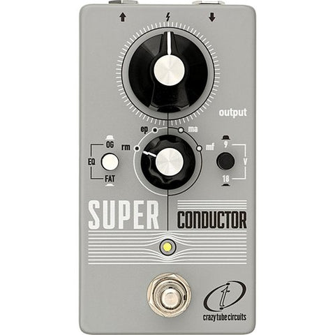 Crazy Tube Circuits Super Conductor BOOST Pedal at Windmill Guitars